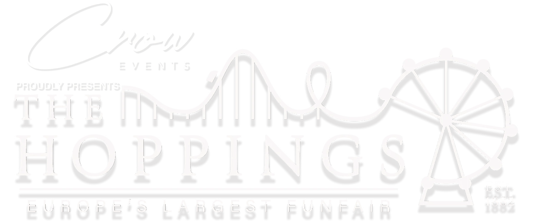 Crow Events Proudly Presents The Hoppings